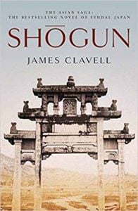 Shogun by James Clavell