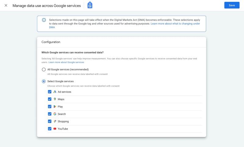 Screenshot of Google Tag Manager settings and message saying selections made on this page will take effect when the digital markets act becomes enforceable. 